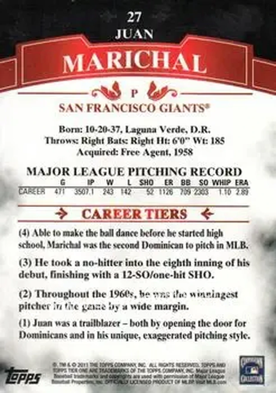 2011 Topps Tier One #27 - Juan Marichal - San Francisco Giants - Back 2011 Topps Tier One #27 - Juan Marichal - San Francisco Giants - Back