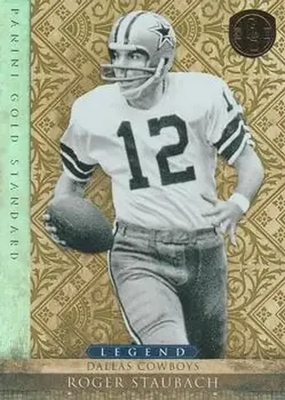 2011 Panini Gold Standard #117 - Roger Staubach - Dallas Cowboys