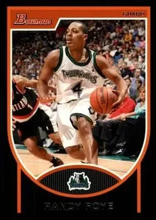 2007-08 Bowman #56 - Randy Foye - Minnesota Timberwolves