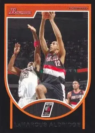 2007-08 Bowman #72 - LaMarcus Aldridge - Portland Trail Blazers