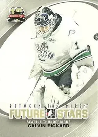 2011-12 In The Game Between The Pipes #29 - Calvin Pickard - Seattle Thunderbirds