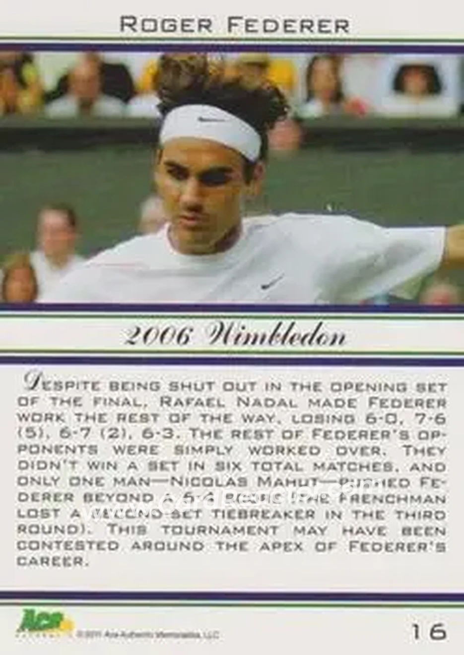 2011 Ace Authentic Roger Federer #16 - Roger Federer - Back