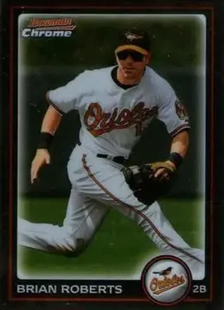 2010 Bowman Chrome #13 - Brian Roberts - Baltimore Orioles