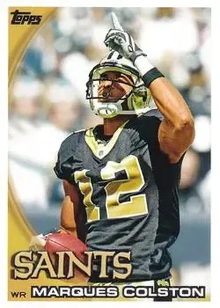 2010 Topps #6 - Marques Colston - New Orleans Saints
