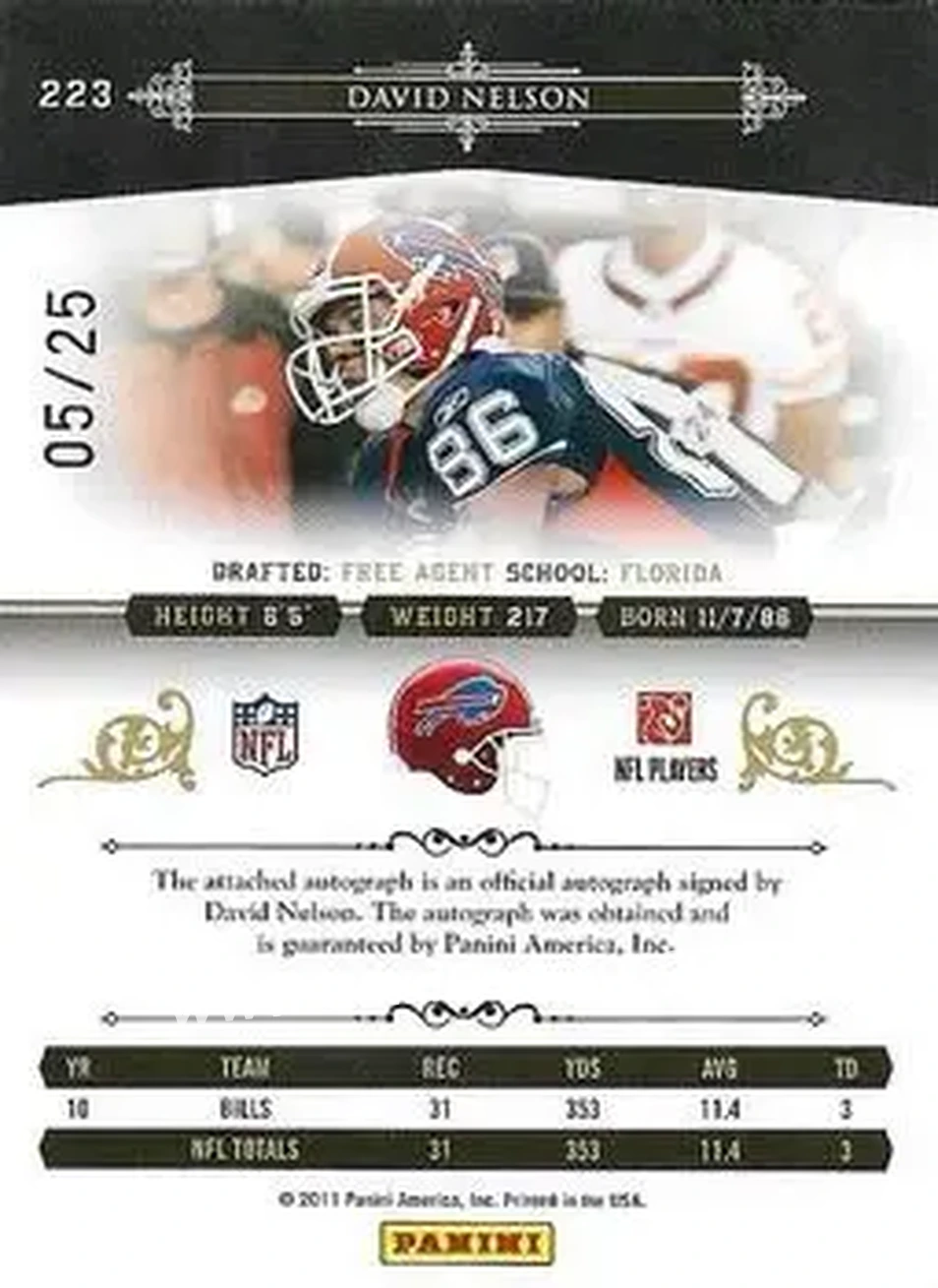 2010 Playoff National Treasures - Century Gold Signature #223 - David Nelson - Buffalo Bills - Back