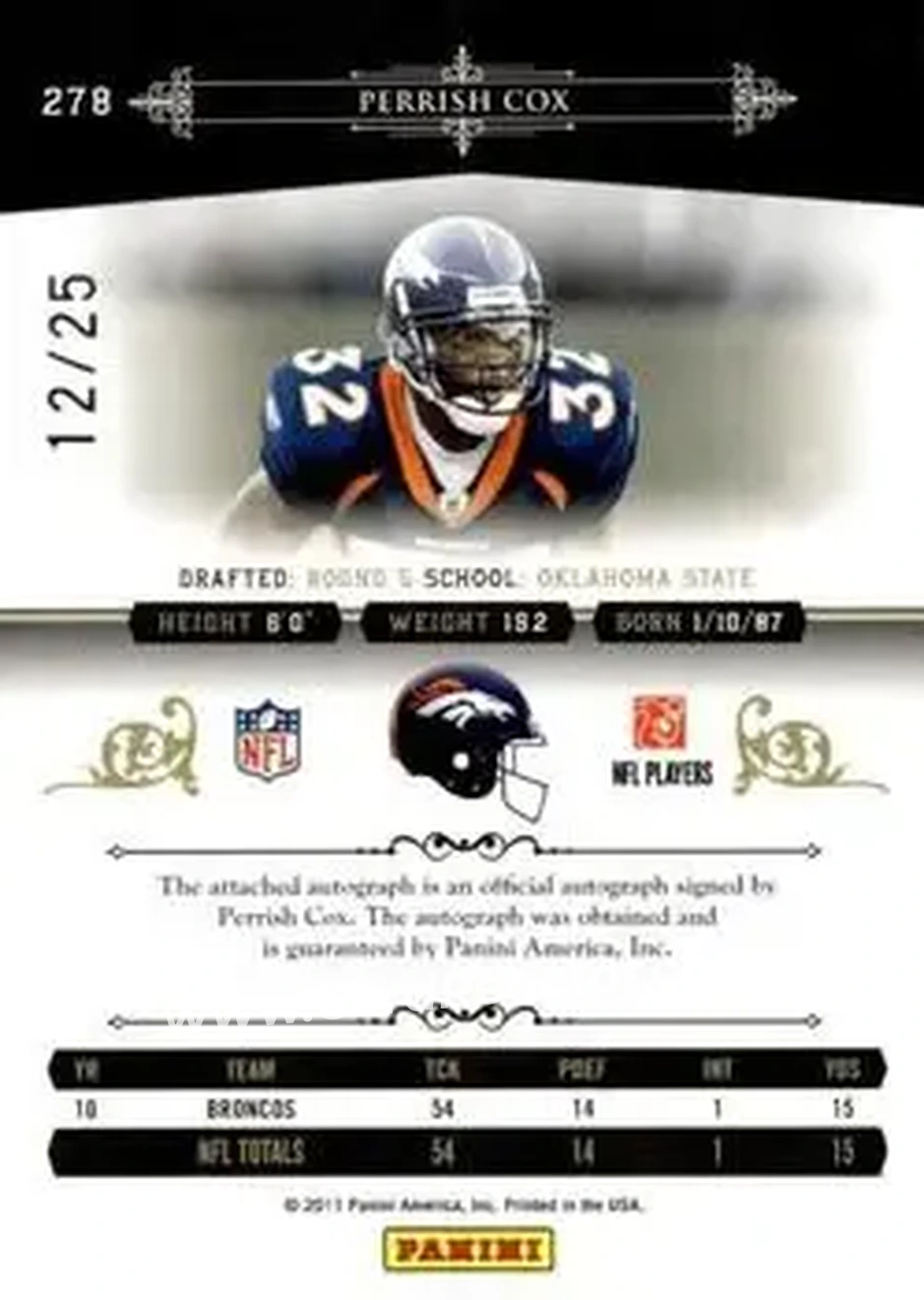 2010 Playoff National Treasures - Century Gold Signature #278 - Perrish Cox - Denver Broncos - Back 2010 Playoff National Treasures - Century Gold Signature #278 - Perrish Cox - Denver Broncos - Back