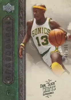 2006-07 Upper Deck Chronology #1 Slick Watts