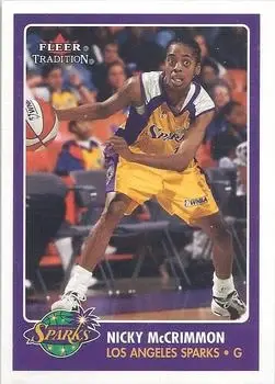 2001 Fleer Tradition WNBA #4 Nicky McCrimmon