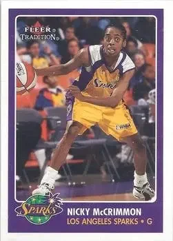 2001 Fleer Tradition WNBA #4 Nicky McCrimmon