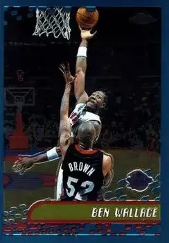 2001-02 Topps Chrome #73 Ben Wallace