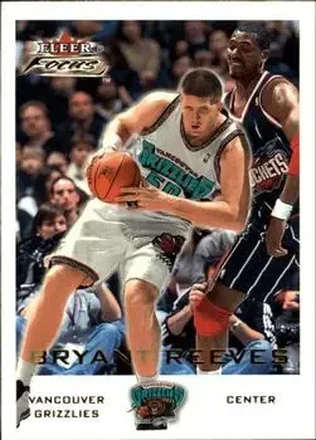 2000-01 Fleer Focus #44 - Bryant Reeves - Vancouver Grizzlies
