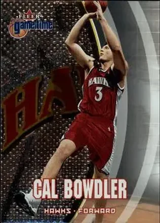 2000-01 Fleer Game Time #19 - Cal Bowdler - Atlanta Hawks
