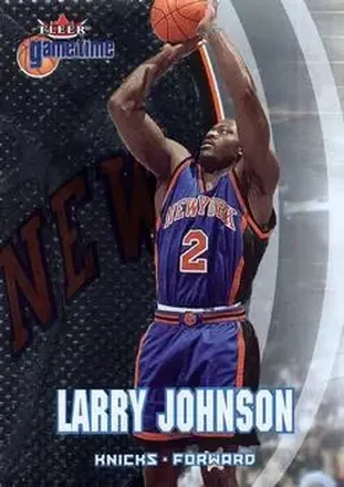 2000-01 Fleer Game Time #79 - Larry Johnson - New York Knicks 2000-01 Fleer Game Time #79 - Larry Johnson - New York Knicks