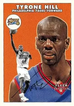 2000-01 Fleer Tradition #13 - Tyrone Hill - Philadelphia 76ers
