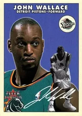 2000-01 Fleer Tradition Glossy #22 - John Wallace - Detroit Pistons