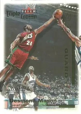 2000-01 Fleer Triple Crown #21 - Desmond Mason - Seattle SuperSonics