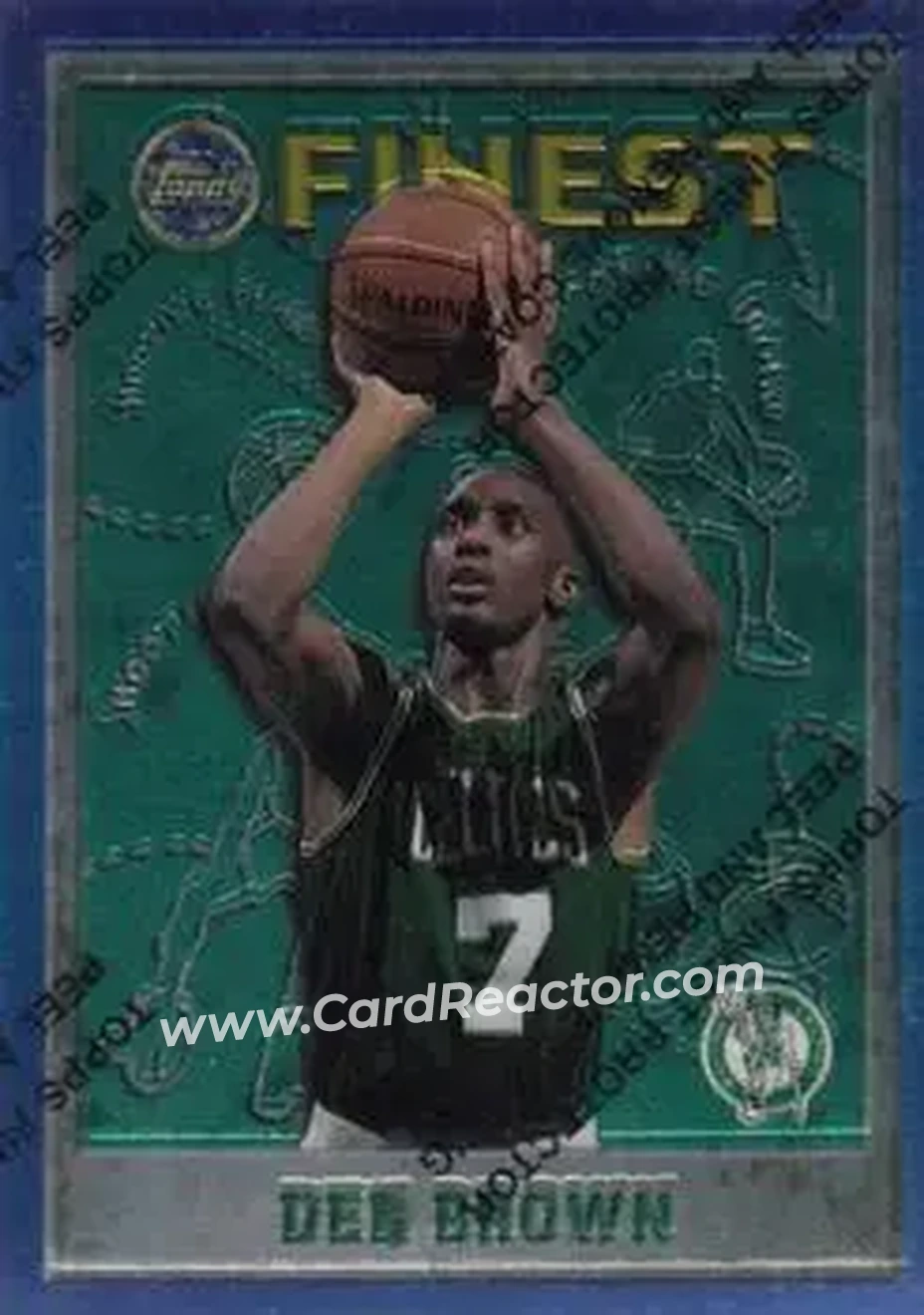 1995-96 Finest #29 - Dee Brown - Boston Celtics - Front 1995-96 Finest #29 - Dee Brown - Boston Celtics - Front