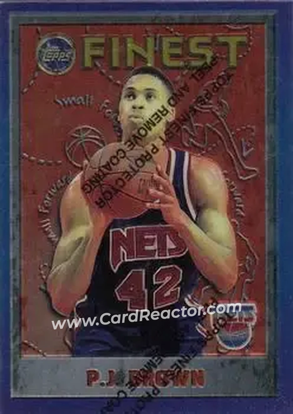 1995-96 Finest #92 - P.J. Brown - New Jersey Nets - Front 1995-96 Finest #92 - P.J. Brown - New Jersey Nets - Front
