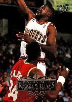 1995-96 Ultra #50 - Reggie WIlliams - Denver Nuggets