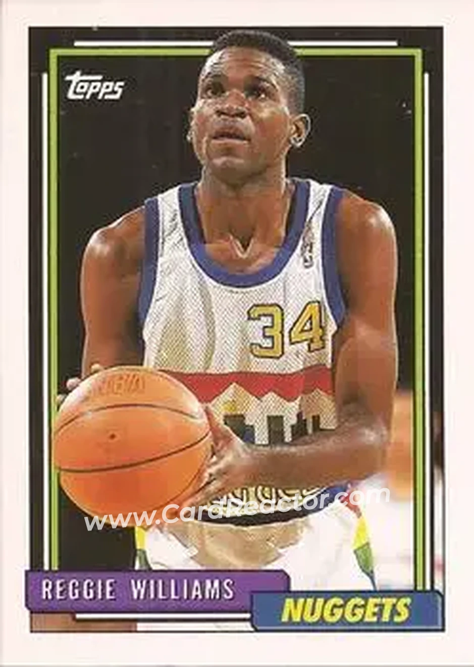 1992-93 Topps #13 - Reggie WIlliams - Denver Nuggets - Front