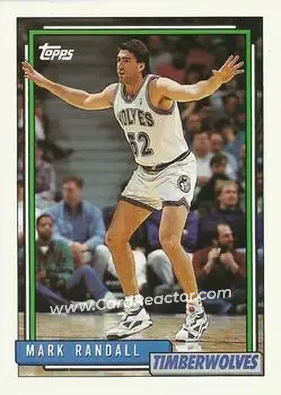 1992-93 Topps #28 - Mark Randall - Minnesota Timberwolves - Front