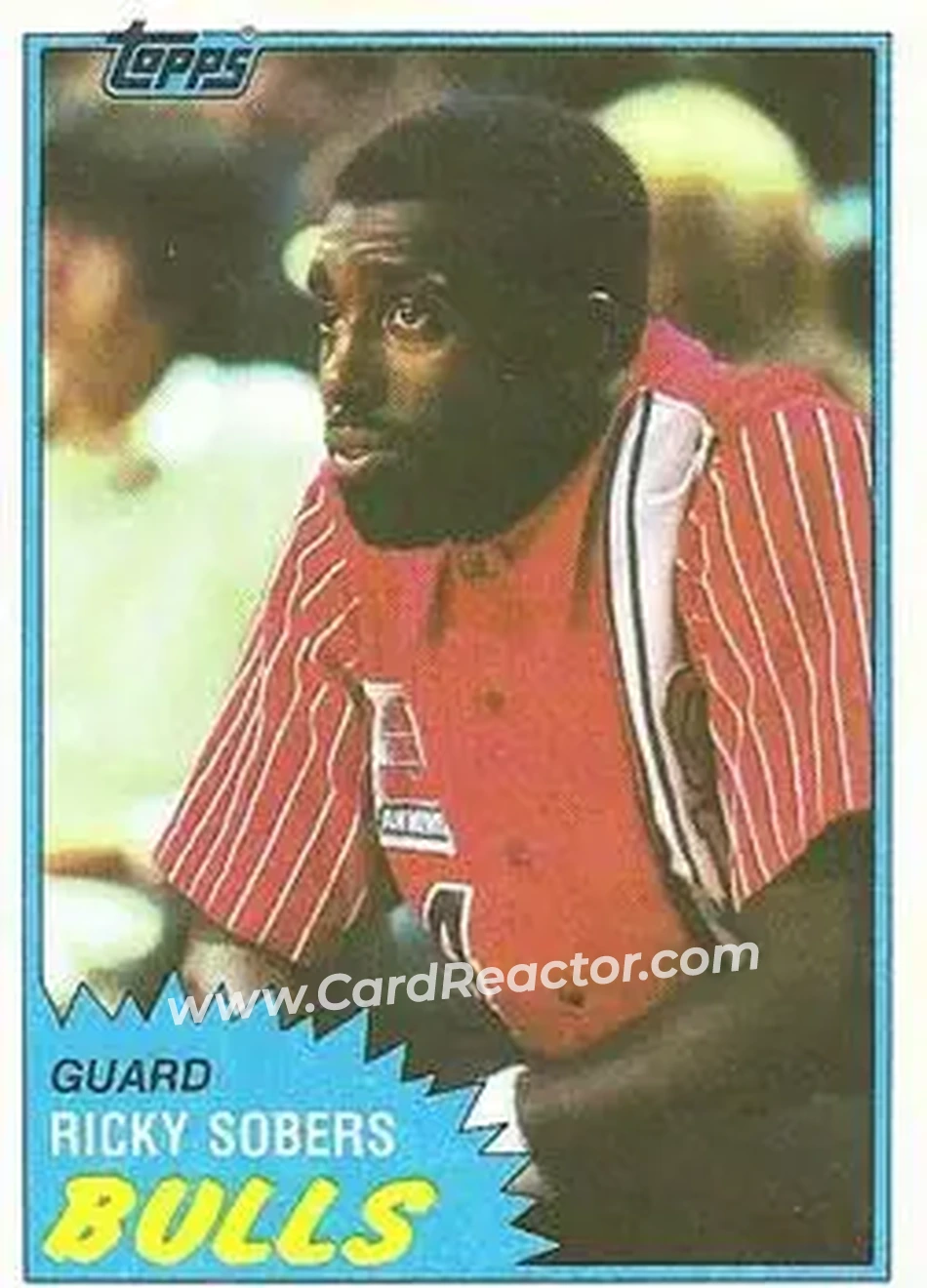 1981-82 Topps #8 - Ricky Sobers - Chicago Bulls - Front