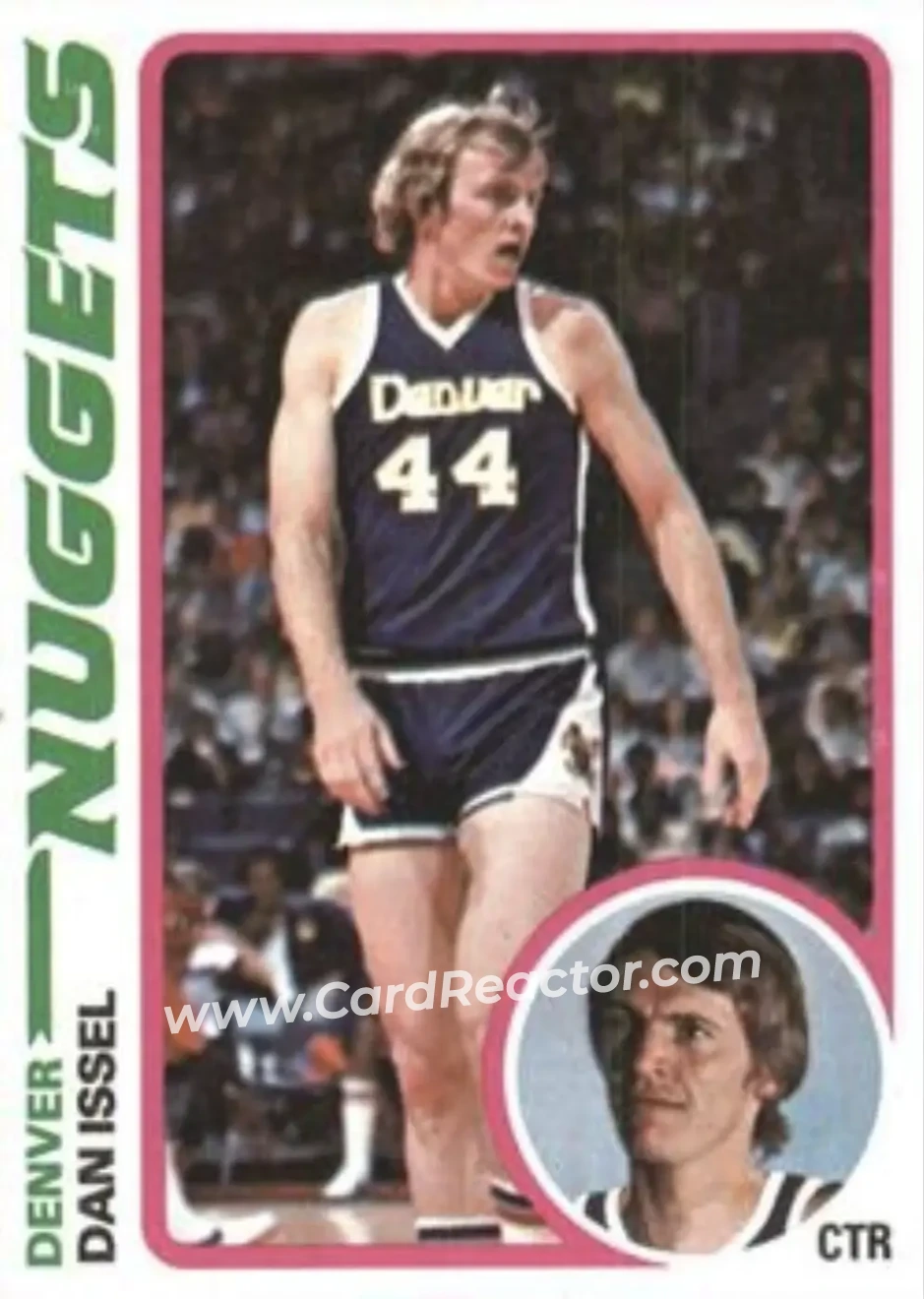 1978-79 Topps #81 - Dan Issel - Denver Nuggets - Front
