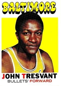 1971-72 Topps #37 - John Tresvant - Baltimore Bullets