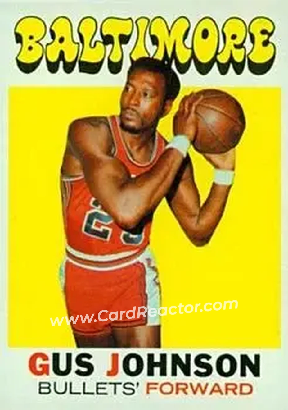 1971-72 Topps #77 - Gus Johnson - Baltimore Bullets - Front