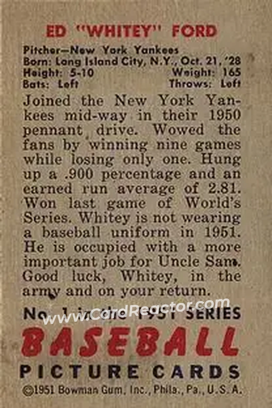 1951 Bowman #1 - Ed "Whitey" Ford - New York Yankees - Back 1951 Bowman #1 - Ed "Whitey" Ford - New York Yankees - Back