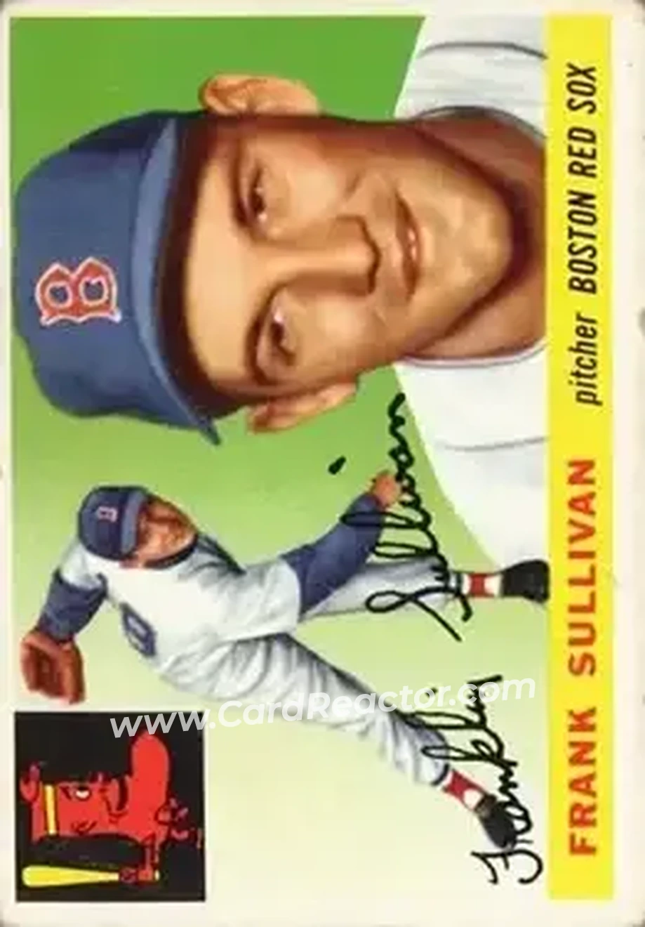 1955 Topps #106 - Frank Sullivan - Boston Red Sox - Front 1955 Topps #106 - Frank Sullivan - Boston Red Sox - Front