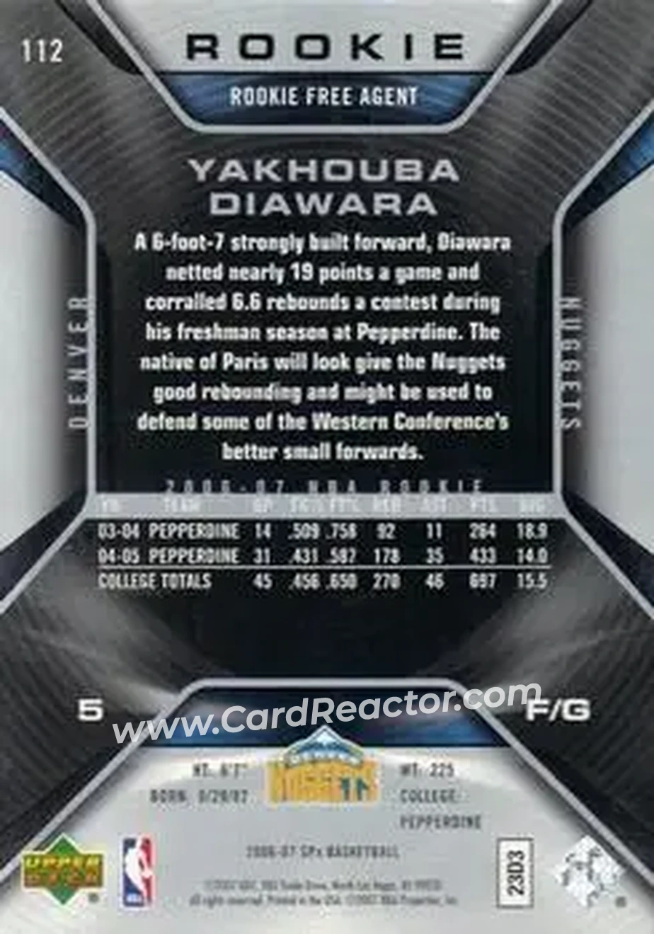 2006-07 SPx #112 - Yakhouba Diawara - Denver Nuggets - Back