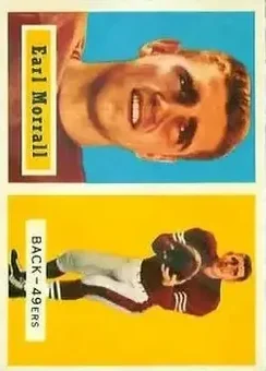 1957 Topps #104 - Earl Morrall - San Francisco 49ers
