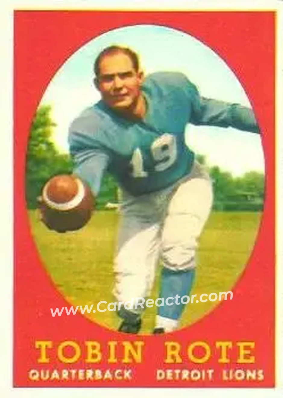 1958 Topps #94 - Tobin Rote - Detroit Lions - Front