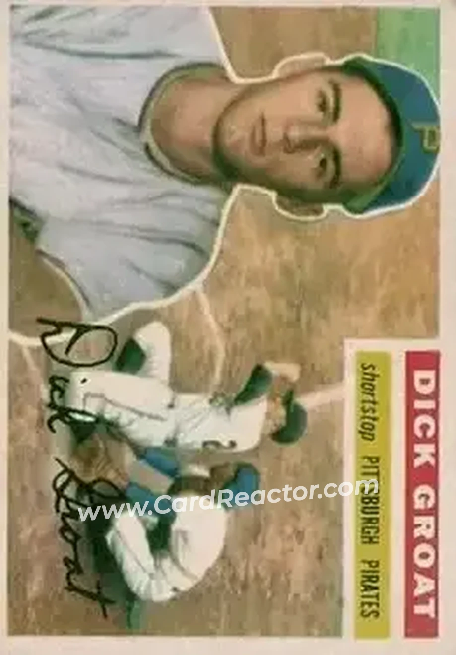 1956 Topps #24b - Dick Groat - Pittsburgh Pirates