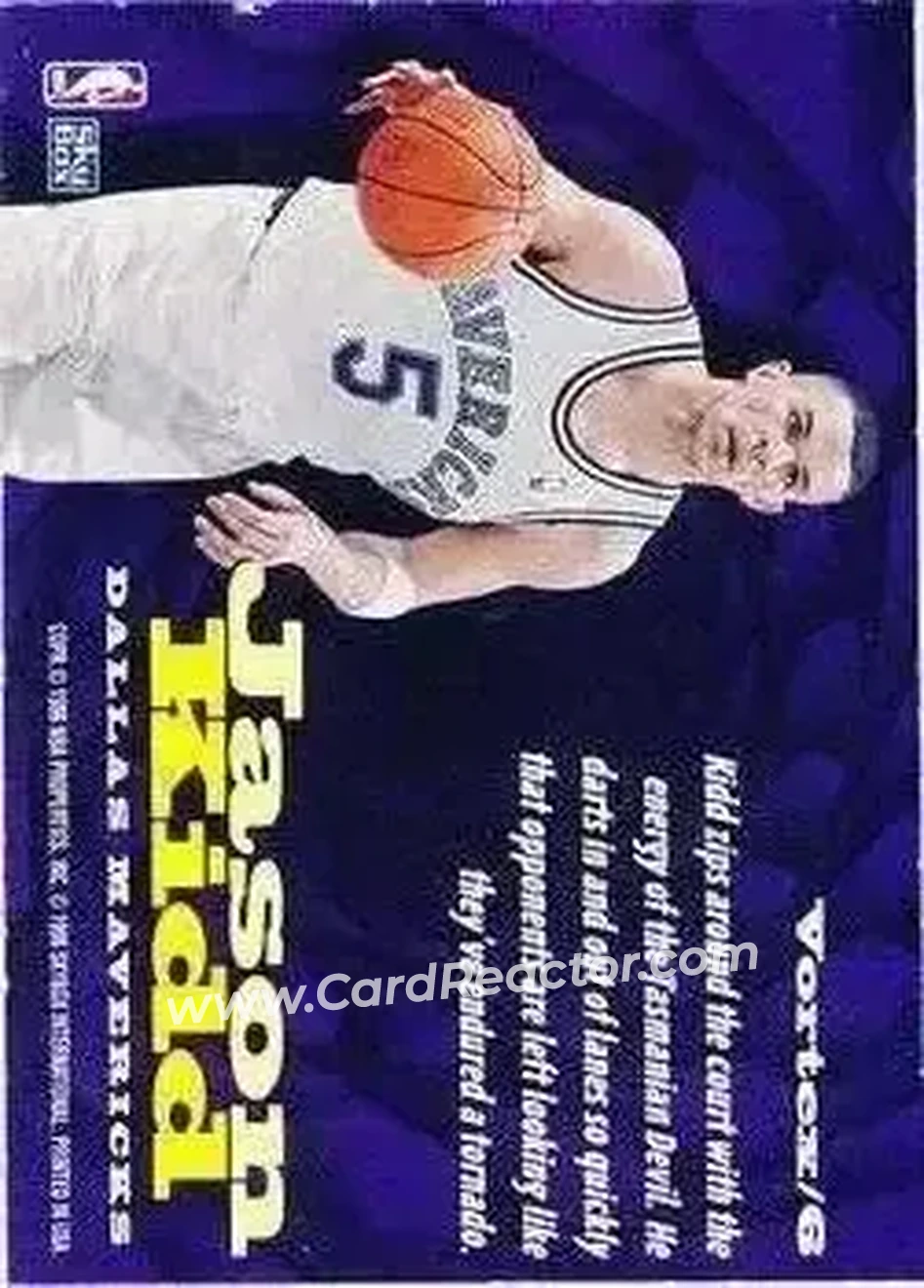 1996-97 SkyBox Z-Force - Vortex #Vortex/6 - Jason Kidd - Dallas Mavericks - Back 1996-97 SkyBox Z-Force - Vortex #Vortex/6 - Jason Kidd - Dallas Mavericks - Back