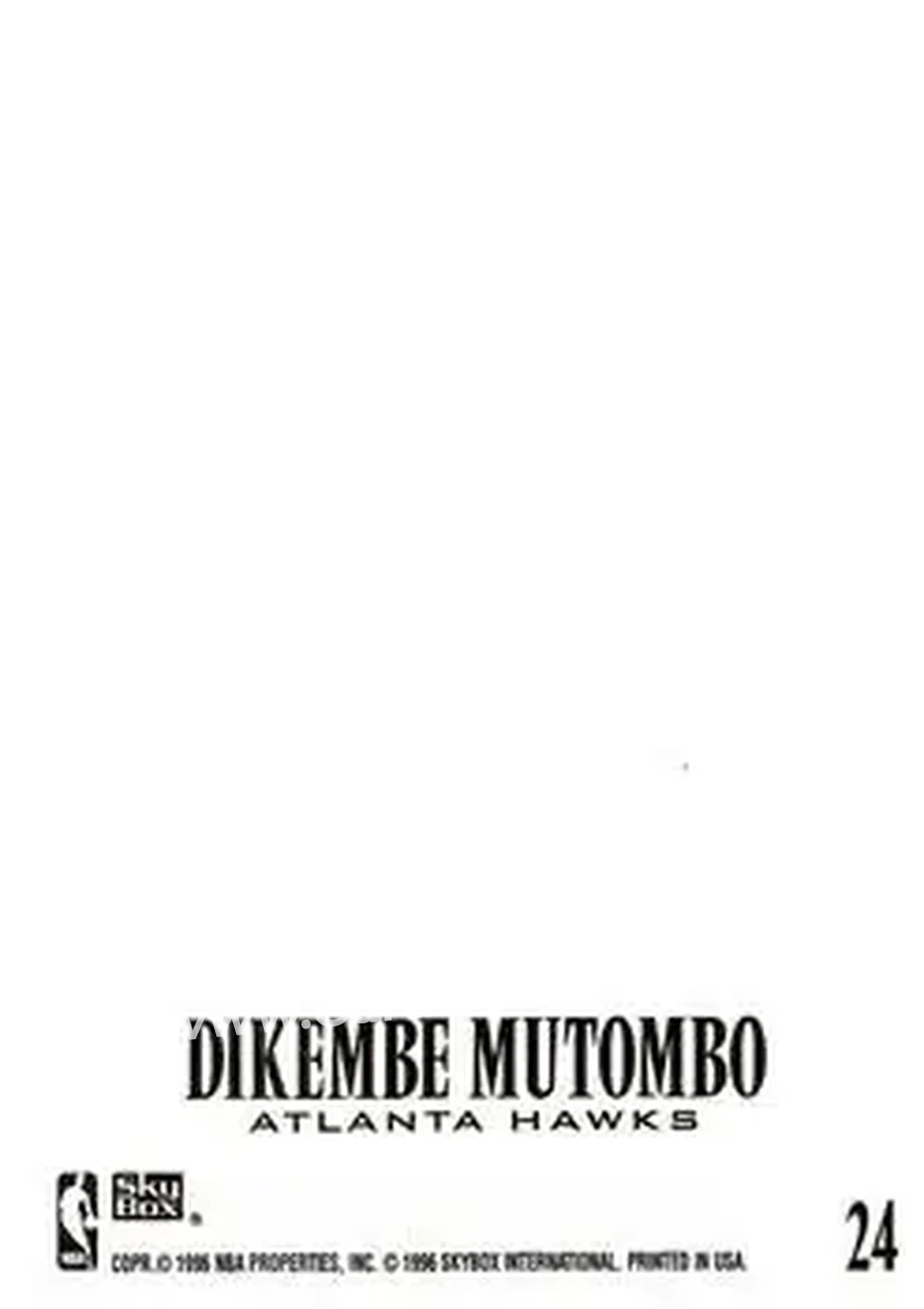 1996-97 SkyBox Z-Force - Z-Cling #24 - Dikembe Mutombo - Atlanta Hawks - Back