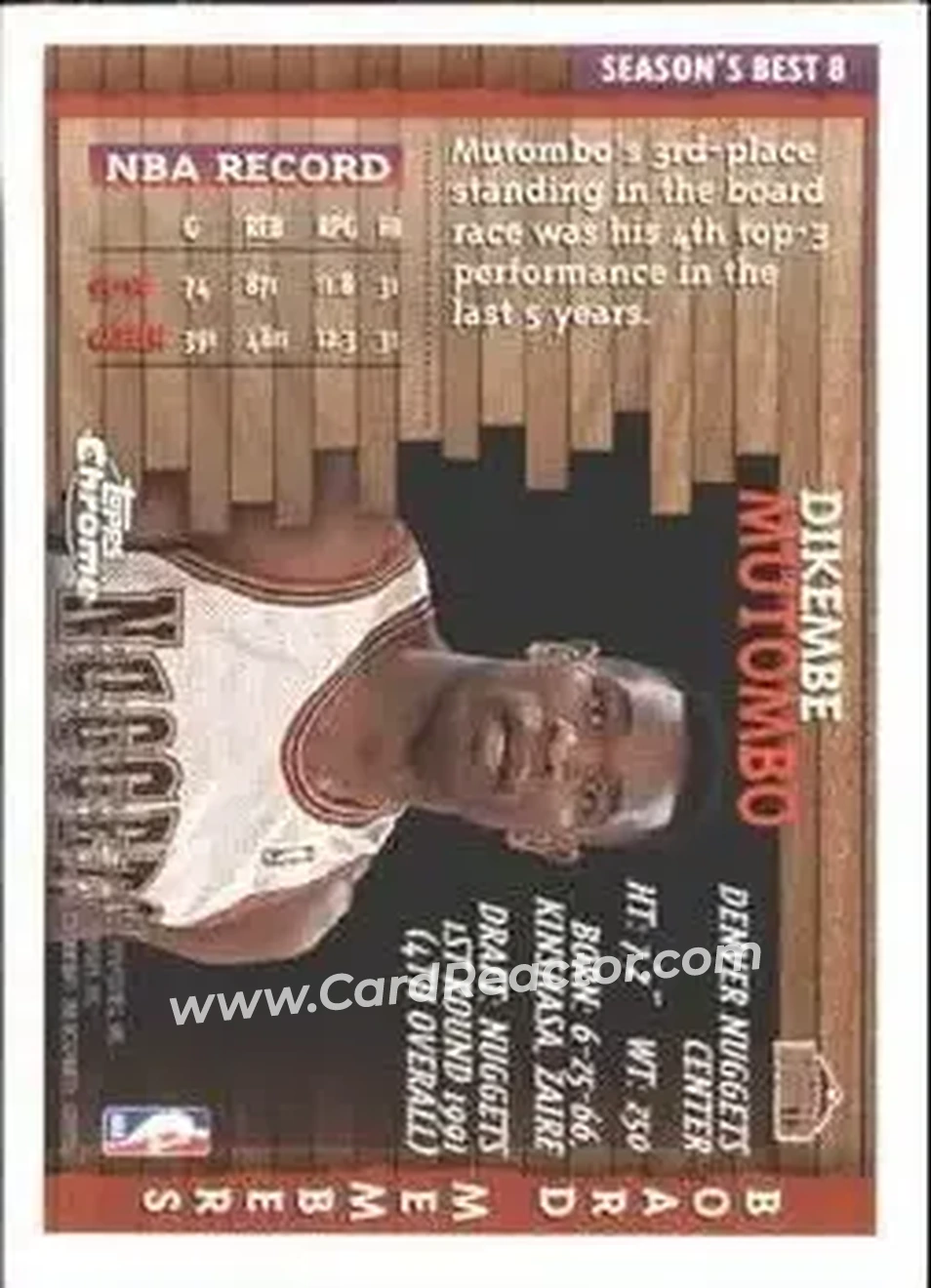 1996-97 Topps Chrome - Season's Best #8 - Dikembe Mutombo - Denver Nuggets - Back 1996-97 Topps Chrome - Season's Best #8 - Dikembe Mutombo - Denver Nuggets - Back