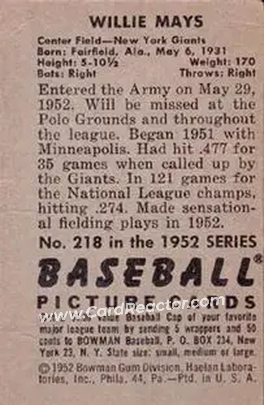 1952 Bowman #218 - Willie Mays - New York Giants - Back 1952 Bowman #218 - Willie Mays - New York Giants - Back