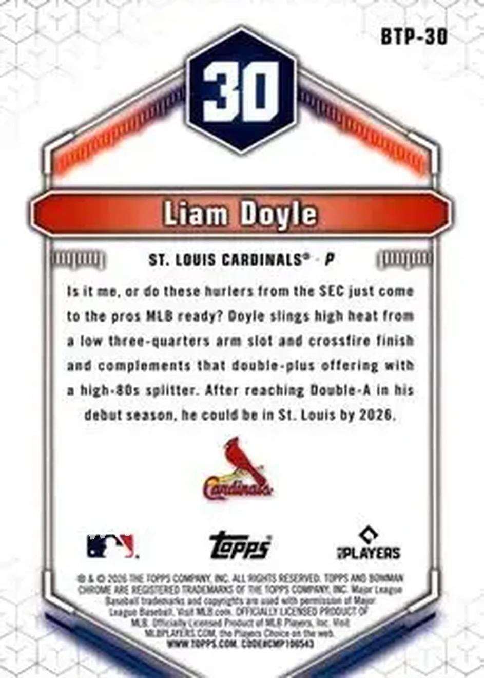 2026 Bowman - Bowman Scouts' Top 100 #BTP-30 - Liam Doyle - St. Louis Cardinals - Back