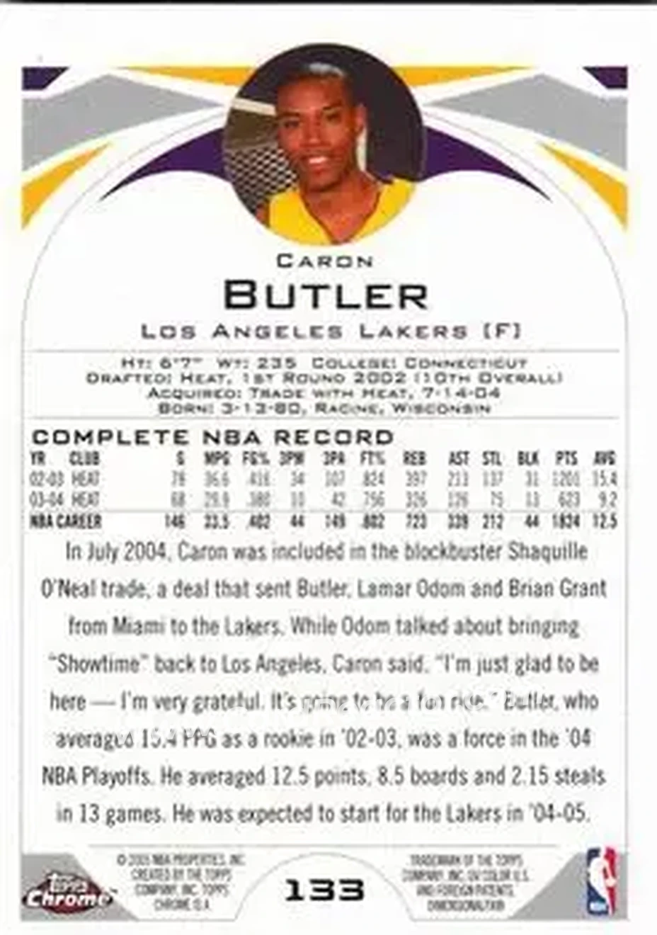2004-05 Topps Chrome #133 - Caron Butler - Los Angeles Lakers - Back 2004-05 Topps Chrome #133 - Caron Butler - Los Angeles Lakers - Back