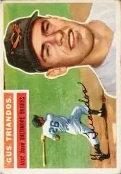 1956 Topps #80 - Gus Triandos - Baltimore Orioles