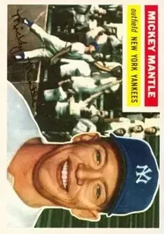 Mickey Mantle · 1956 Topps #135