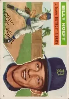 1956 Topps #152 - Billy Hoeft - Detroit Tigers