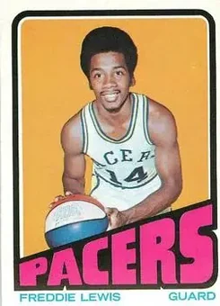 1972-73 Topps #219 - Freddie Lewis - Indiana Pacers