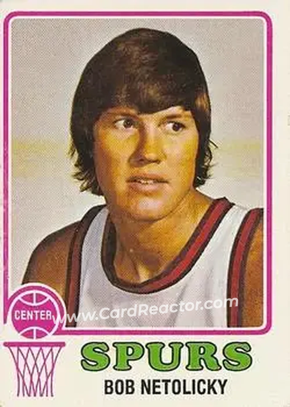 1973-74 Topps #256 - Bob Netolicky - San Antonio Spurs - Front