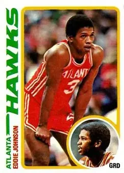 1978-79 Topps #108 - Eddie Johnson - Atlanta Hawks