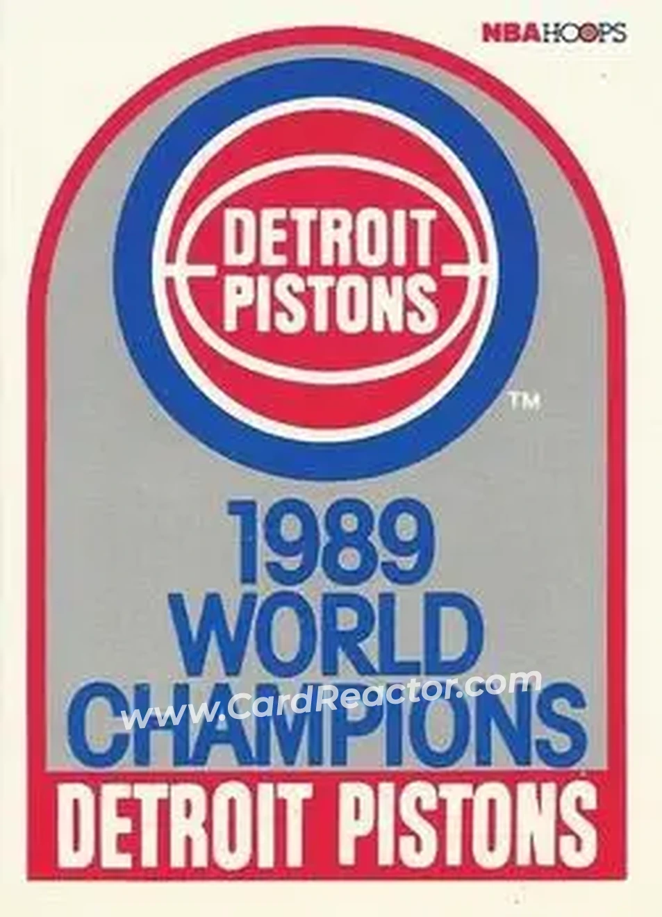 1989-90 Hoops #353b - Champions - Detroit Pistons - Front