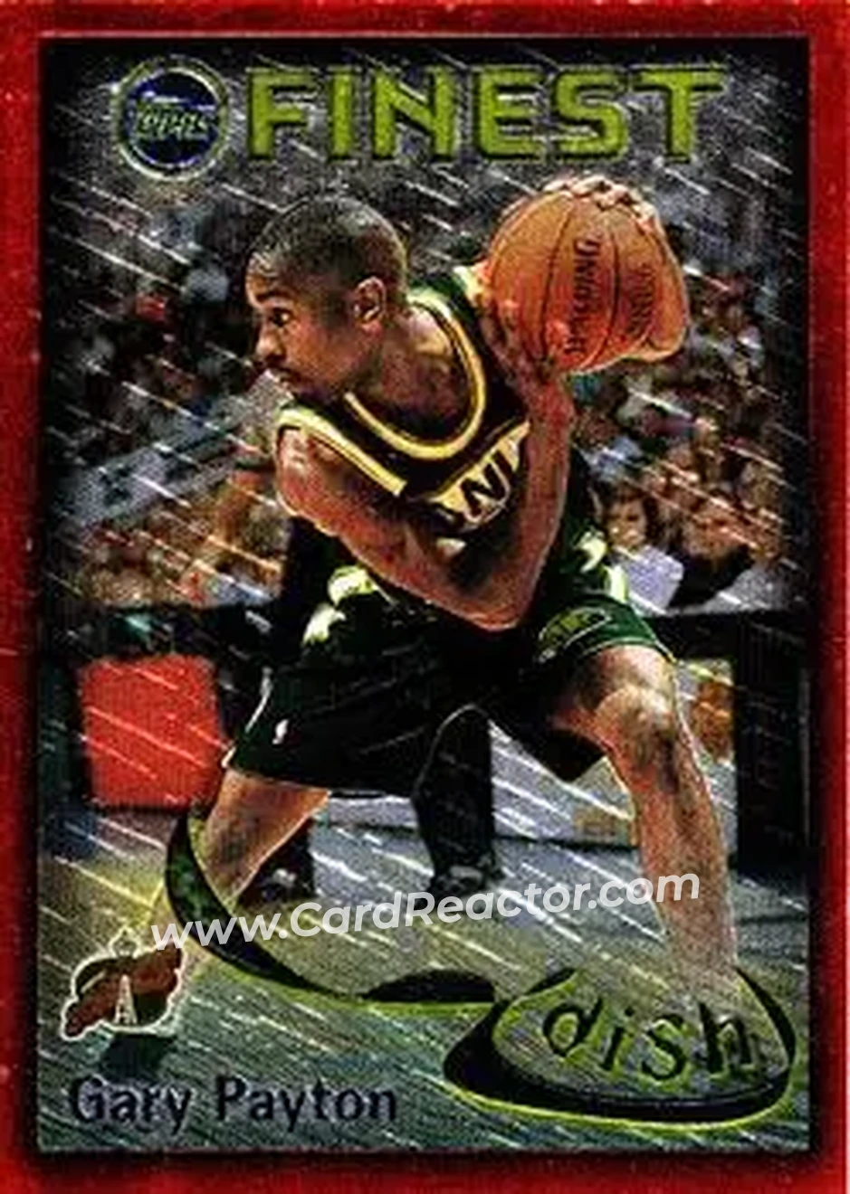 1995-96 Finest - Dish and Swish #DS25 - Card #DS25 - Seattle SuperSonics - Front