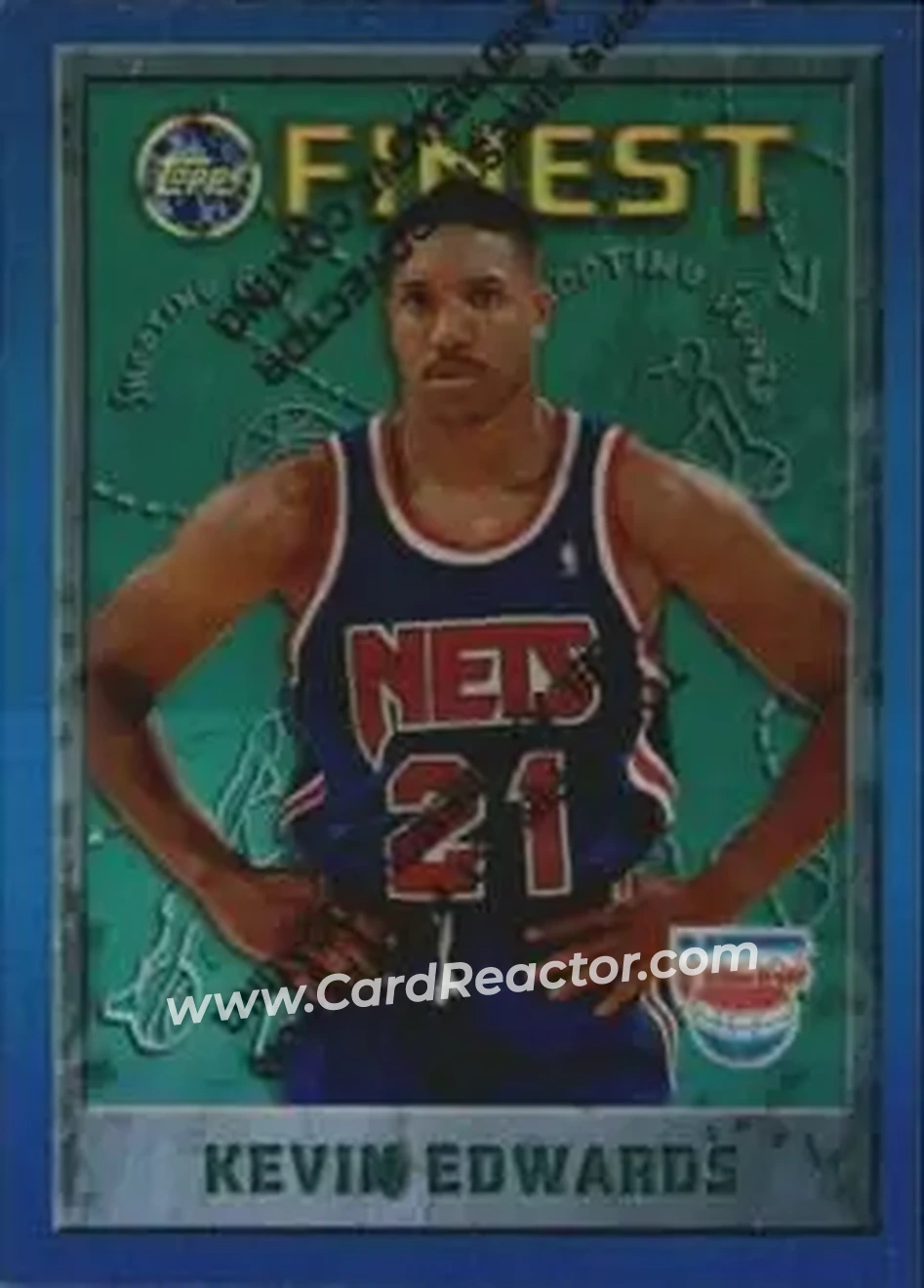 1995-96 Finest - Refractors #205 - Kevin Edwards - New Jersey Nets - Front